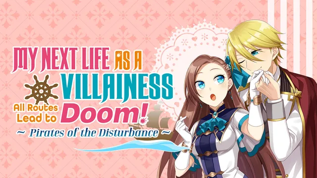 Capa de My Next Life as a Villainess: All Routes Lead to Doom! -Pirates of the Disturbance-