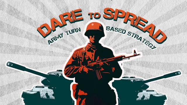 Capa de DARE TO SPREAD: ARMY TURN BASED STRATEGY