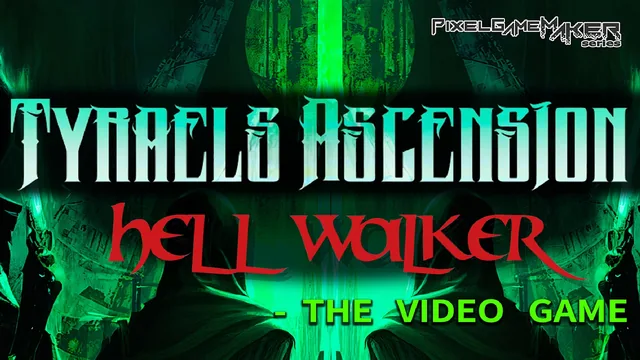 Capa de Pixel Game Maker Series Tyraels Ascension: Hell Walker - The Video Game