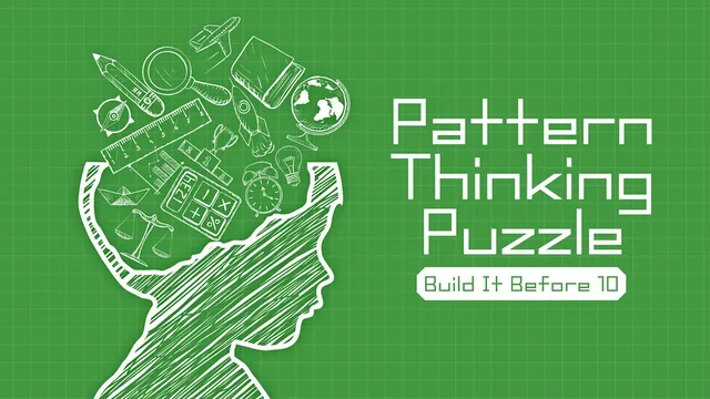 Capa de Pattern Thinking Puzzle Build It Before 10