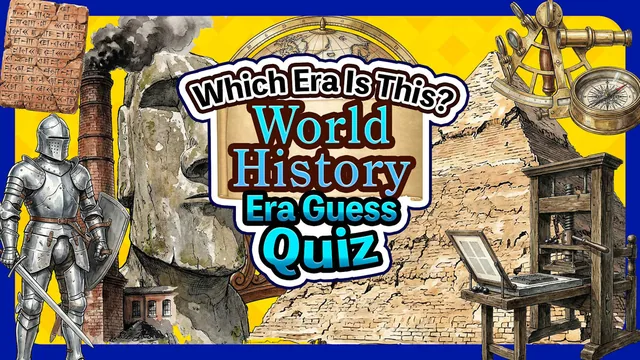 Capa de Which Era Is This? World History Era Guess Quiz