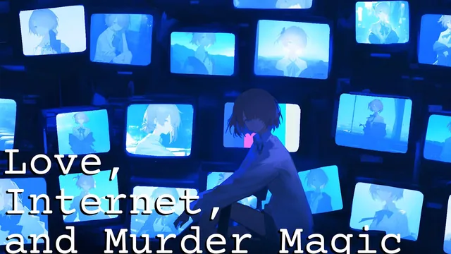 Capa de Love, Internet, and Murder Magic