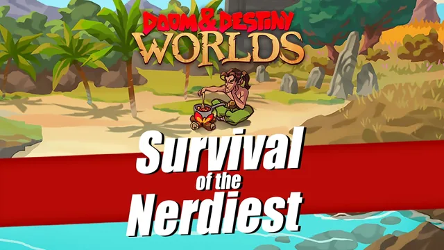 Capa de Doom & Destiny Worlds - Survival of the Nerdiest