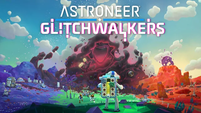 Capa de ASTRONEER: Glitchwalkers