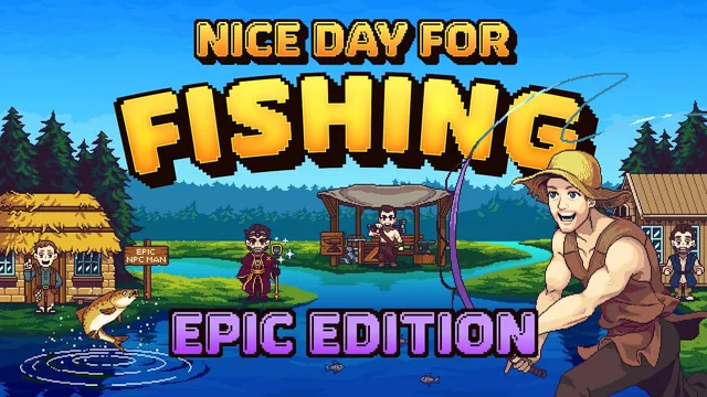 Capa de Nice Day for Fishing - Epic Edition
