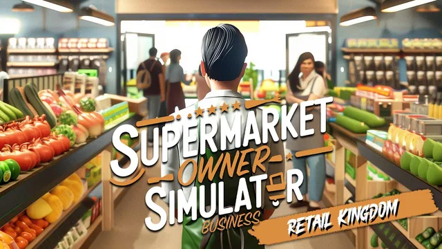Capa de Supermarket Owner Simulator: Business – Retail Kingdom